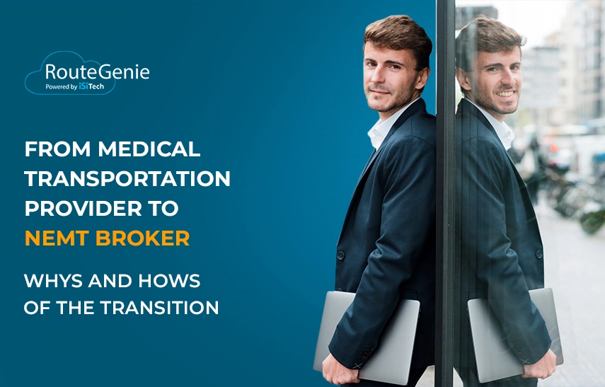 How Transportation Provider Can Become an NEMT Broker