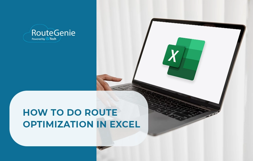 How to Do Route Optimization in Excel