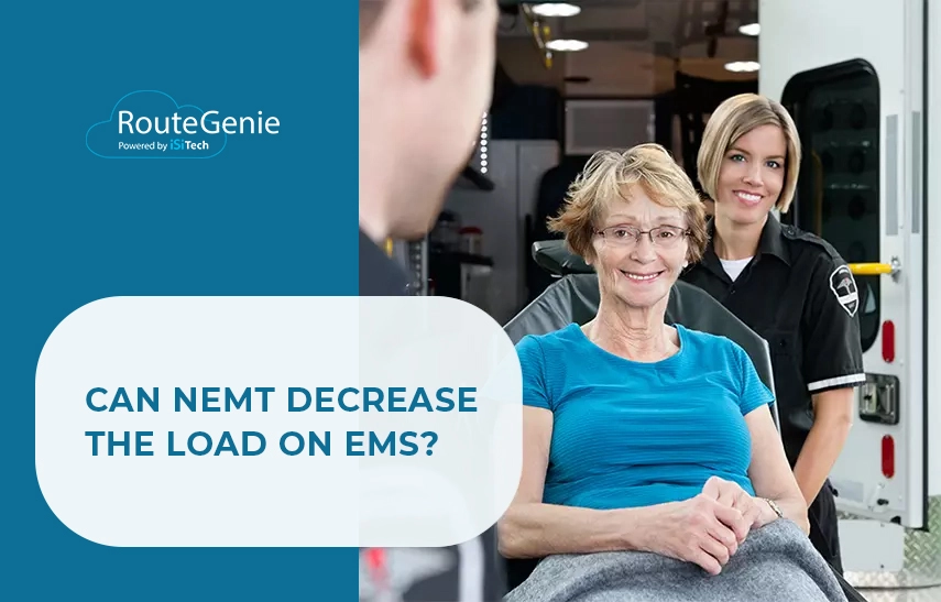 NEMT Decrease the Load on EMS