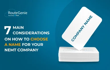 How to Choose a Name for Your NEMT Company