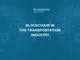 blockchain-in-the-transportation-industry