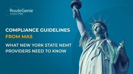 Compliance Guidelines from MAS — What New York State NEMT Providers Need to Know