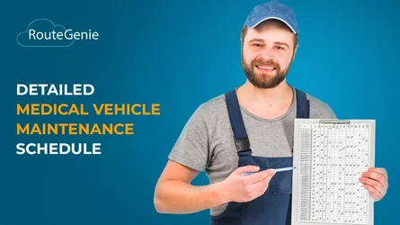 Detailed Medical Vehicle Maintenance Schedule