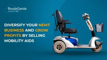 Diversify Your NEMT Business and Grow Profits by Selling Mobility Aids