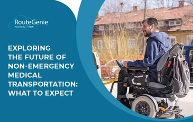 Exploring the Future of Non-Emergency Medical Transportation: What to Expect