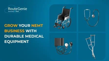 Driving Success: How Durable Medical Equipment Can Expand Your NEMT Business