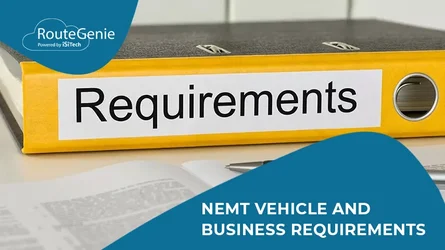 NEMT vehicle and business requirements