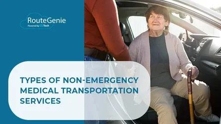Types of Non-Emergency Medical Transportation Services