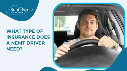 Type of insurance that a NEMT driver need