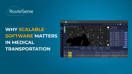 Why Scalable Software Matters in Medical Transportation