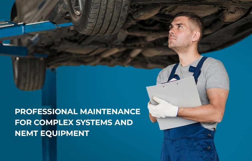 professional NEMT fleet maintenance